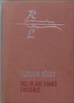 Tas ir arī mans liktenis