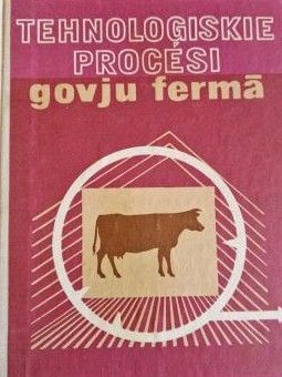 Tehnoloģiskie procesi govju fermā