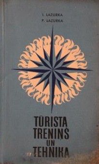 Tūrista treniņš un tehnika