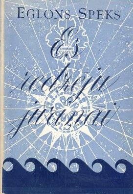 Es redzēju jūriņai