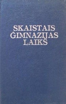 Skaistais ģimnāzijas laiks