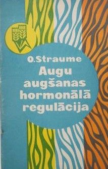 Augu augšanas hormonālā regulācija