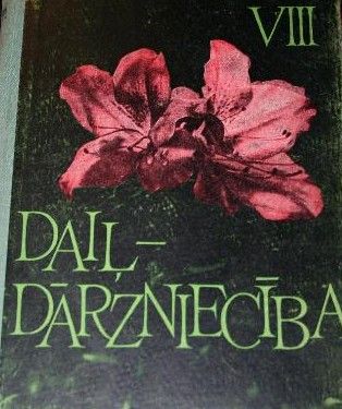 Daiļdārzniecība VIII