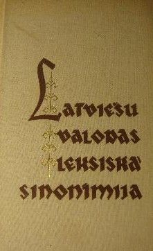 Latviešu valodas leksiskā sinonīmija
