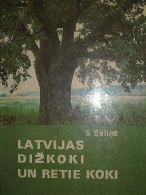 Latvijas dižkoki un retie koki