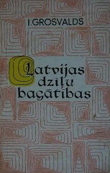 Latvijas dzīļu bagātības