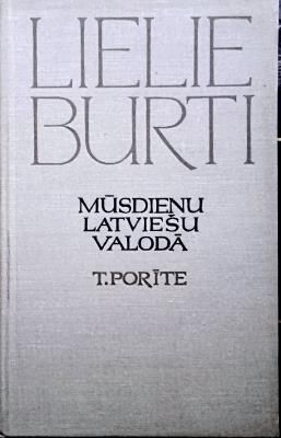 Lielie burti mūsdienu latviešu valodā