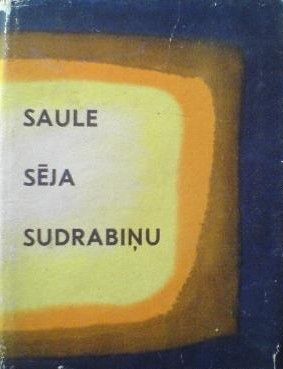 Saule sēja sudrabiņu