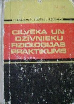 Cilvēka un dzīvnieku fizioloģijas praktikums