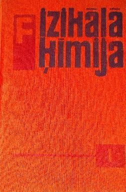 Fizikālā ķīmija I