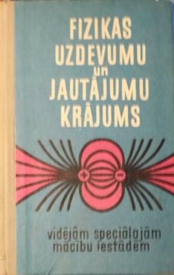 Fizikas uzdevumu un jautājumu krājums
