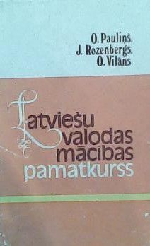 Latviešu valodas mācības pamatkurss