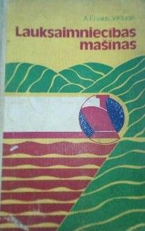 Lauksaimniecības mašīnas