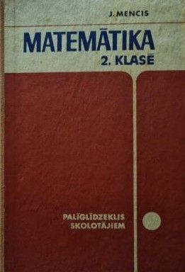 Matemātika 2. klasē Palīglīdzeklis skolotājiem