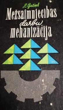 Mežsaimniecības darbu mehanizācija