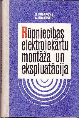 Rūpniecības elektroiekārtu montāža un ekspluatācija