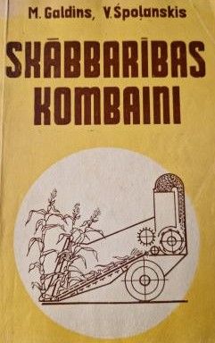 Skābbarības kombaini