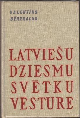 Latviešu dziesmu svētku vēsture