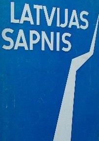Latvijas sapnis