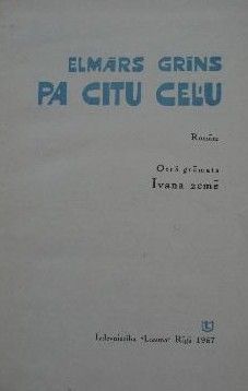 Pa citu ceļu II Ivana zemē