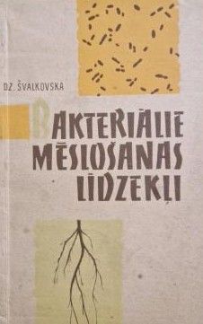 Bakteriālie mēslošanas līdzekļi