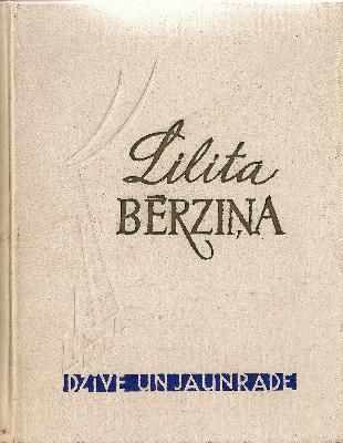 Lilita Bērziņa. Dzīve un jaunrade