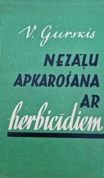 Nezāļu apkarošana ar herbicīdiem