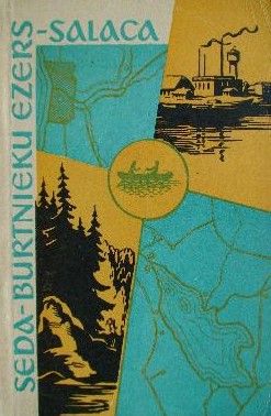 Seda - Burtnieku ezers - Salaca