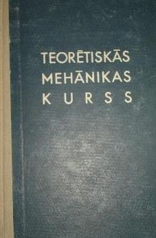 Teorētiskās mehānikas kurss