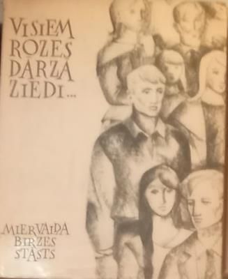 Visiem rozes dārzā ziedi