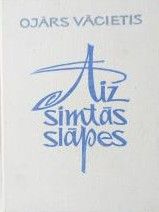 Aiz simtās slāpes