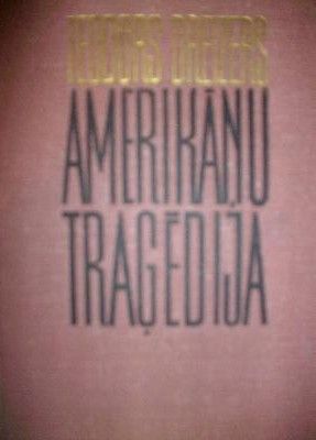 Amerikāņu traģēdija