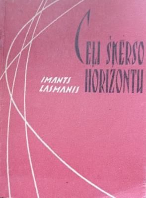 Ceļi šķērso horizontu