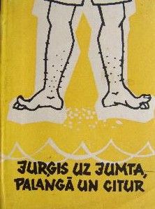 Jurģis uz jumta, Palangā un citur
