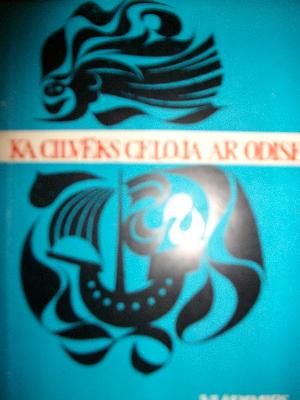 Kā cilvēks ceļoja ar Odiseju