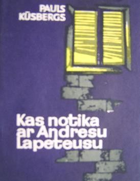 Kas notika ar Andresu Lapeteusu