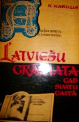 Latviešu grāmata gadsimtu gaitā