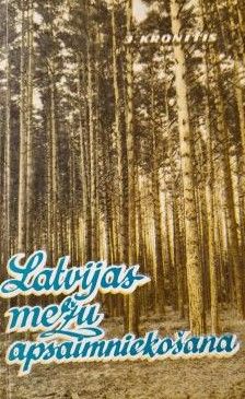 Latvijas mežu apsaimniekošana