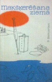 Makšķerēšana ziemā