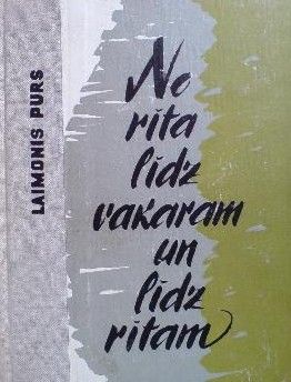 No rīta līdz vakaram un līdz rītam