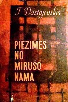 Piezīmes no mirušo nama