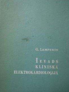 Ievads klīniskā elektrokardioloģijā