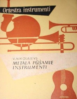 Metāla pūšamie instrumenti