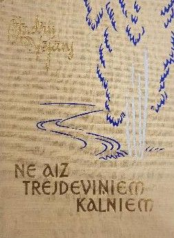 Ne aiz trejdeviņiem kalniem