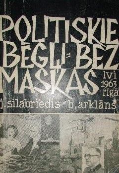 Politiskie bēgļi bez maskas
