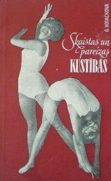 Skaistas un pareizas kustības