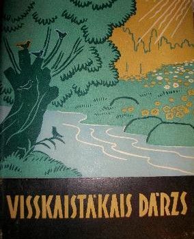Visskaistākais dārzs