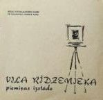 Viļa Rīdzenieka piemiņas izstāde