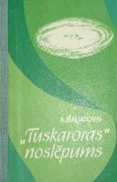 "Tuskaroras" noslēpums