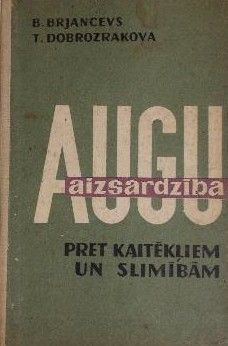 Augu aizsardzība pret kaitēkļiem un slimībām